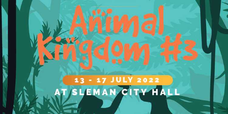 Animal Kingdom di Slemman City Hall.